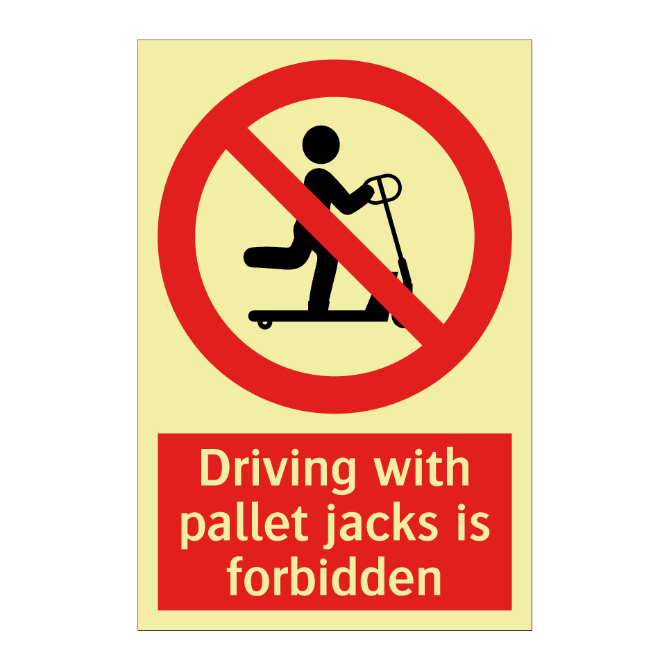 Driving with pallet jacks is forbidden