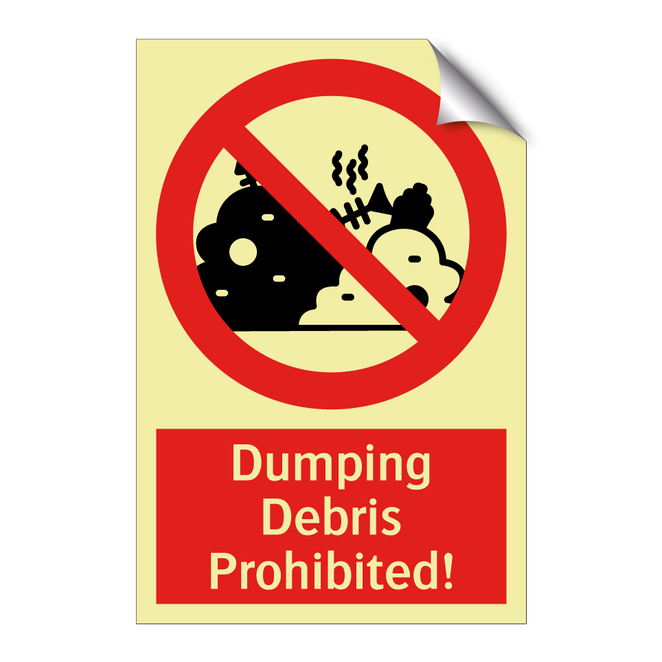 Dumping Debris Prohibited!