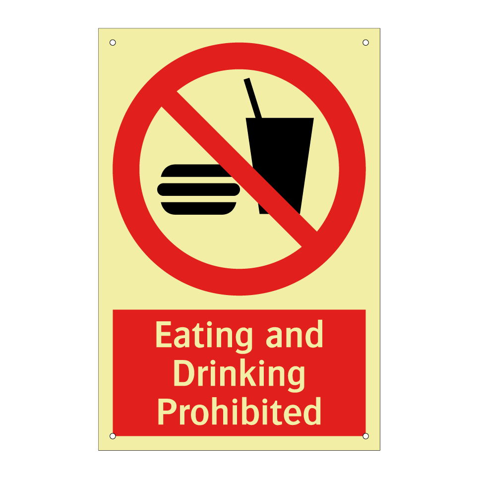 Eating and Drinking Prohibited