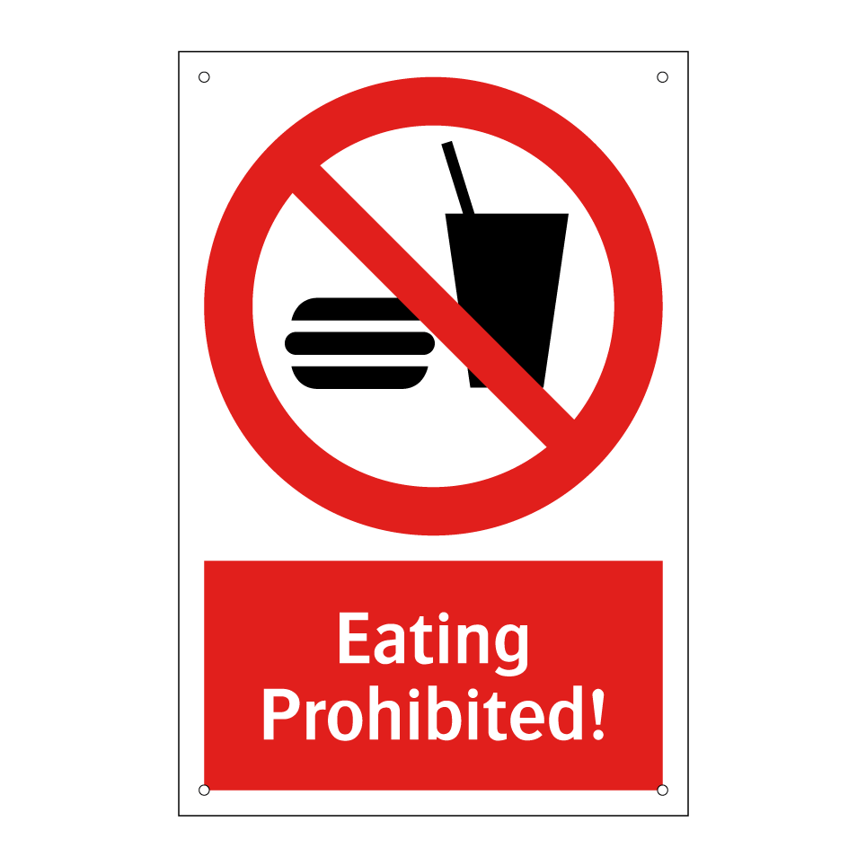 Eating Prohibited!