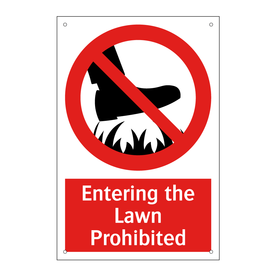 Entering the Lawn Prohibited
