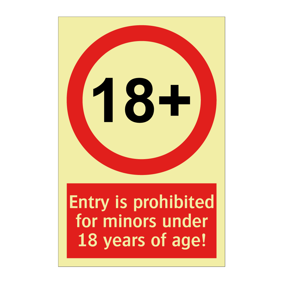 Entry is prohibited for minors under 18 years of age!