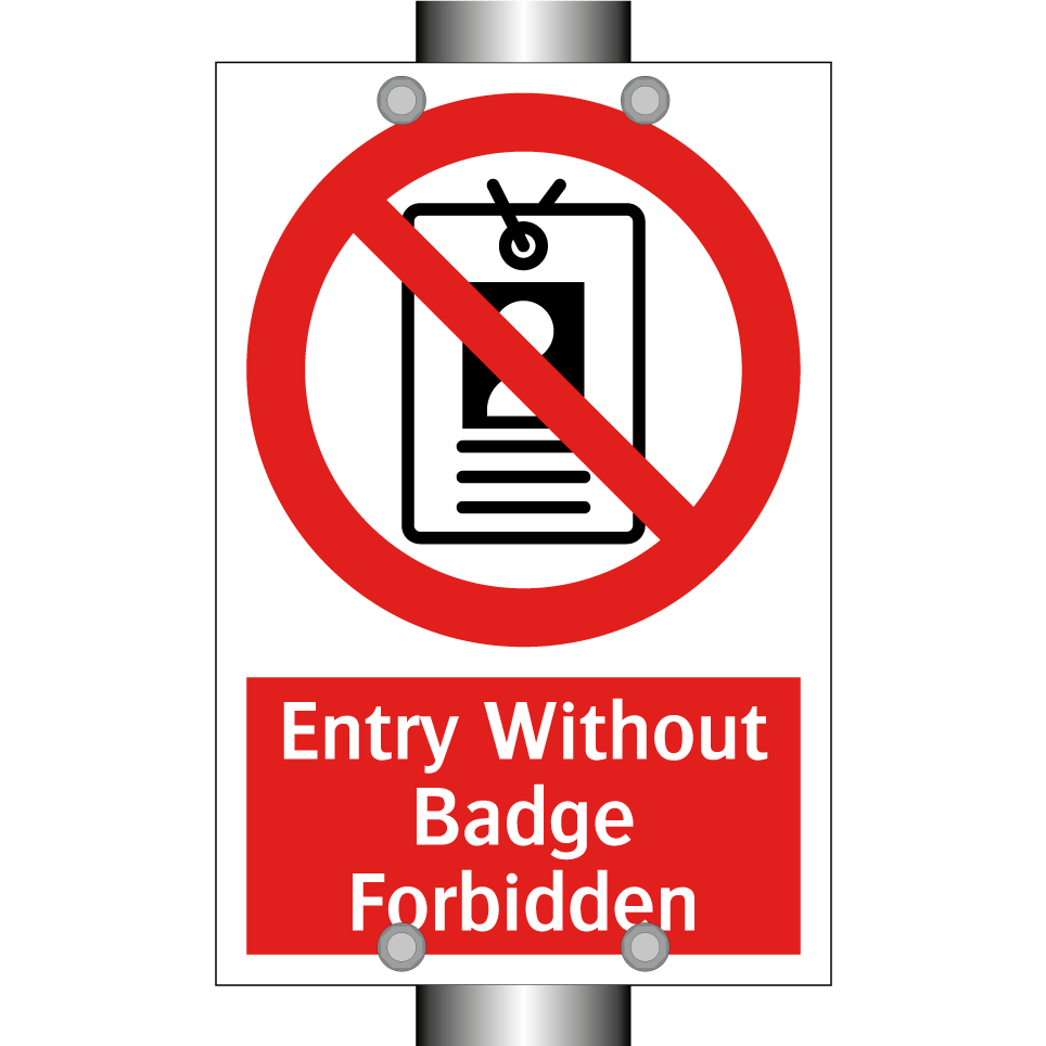 Entry Without Badge Forbidden