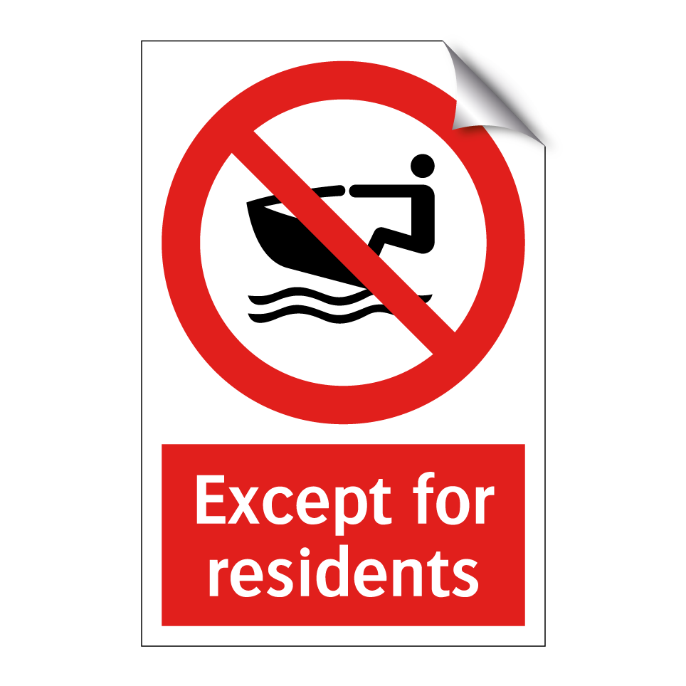 Except for residents