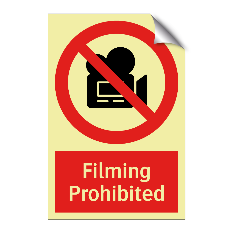 Filming Prohibited
