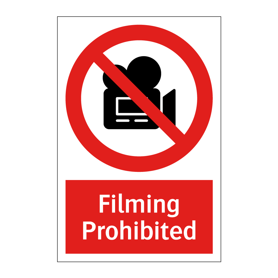 Filming Prohibited