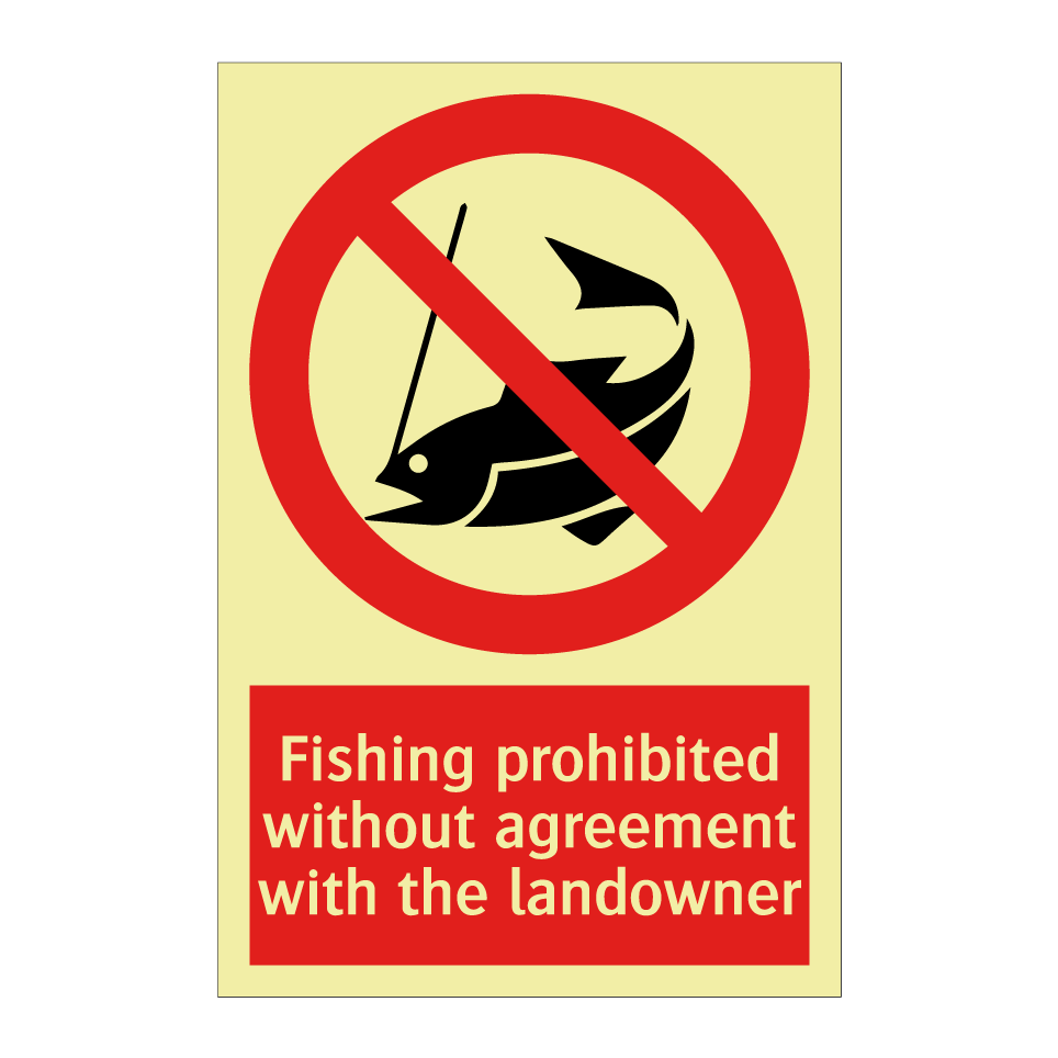 Fishing prohibited without agreement with the landowner