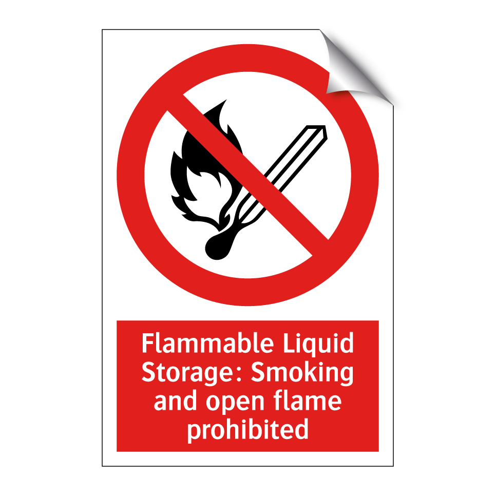 Flammable Liquid Storage: Smoking and open flame prohibited