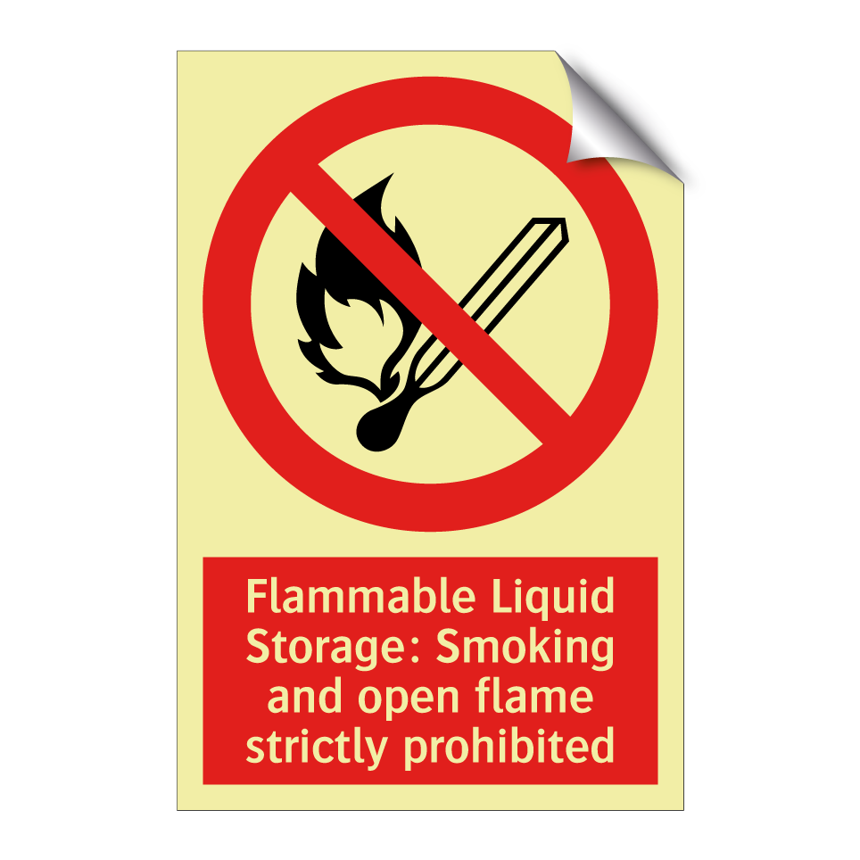 Flammable Liquid Storage: Smoking and open flame strictly prohibited