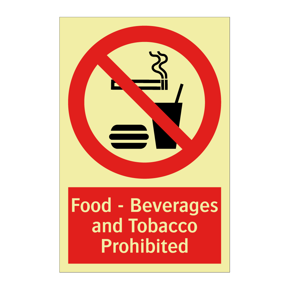 Food - Beverages and Tobacco Prohibited