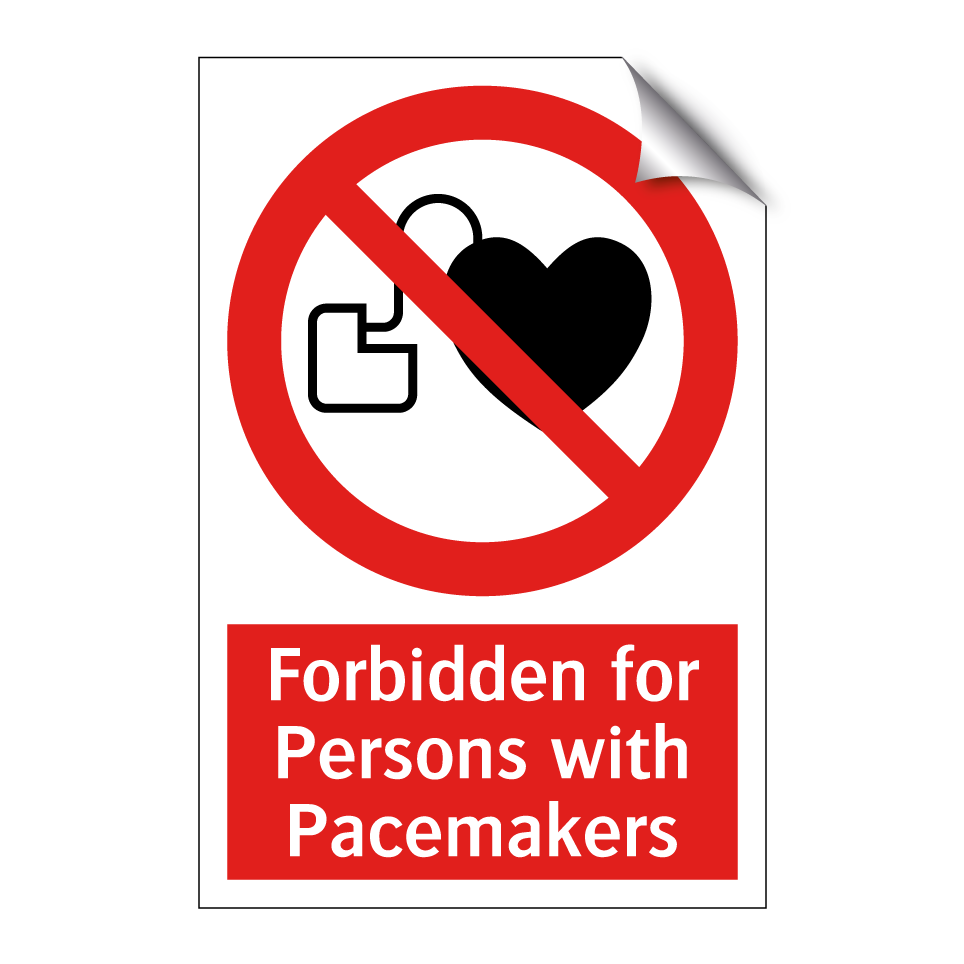 Forbidden for Persons with Pacemakers