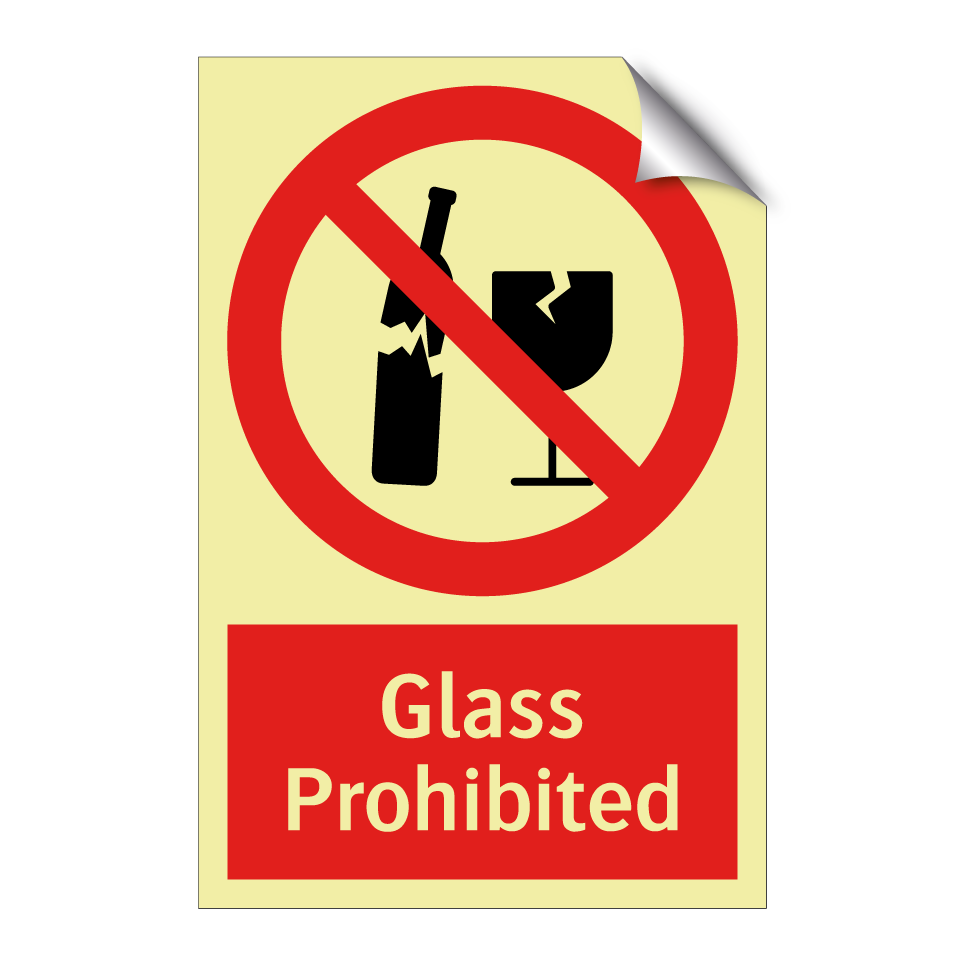 Glass Prohibited