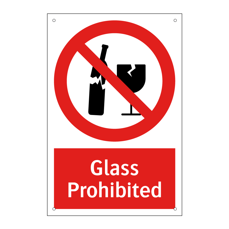 Glass Prohibited