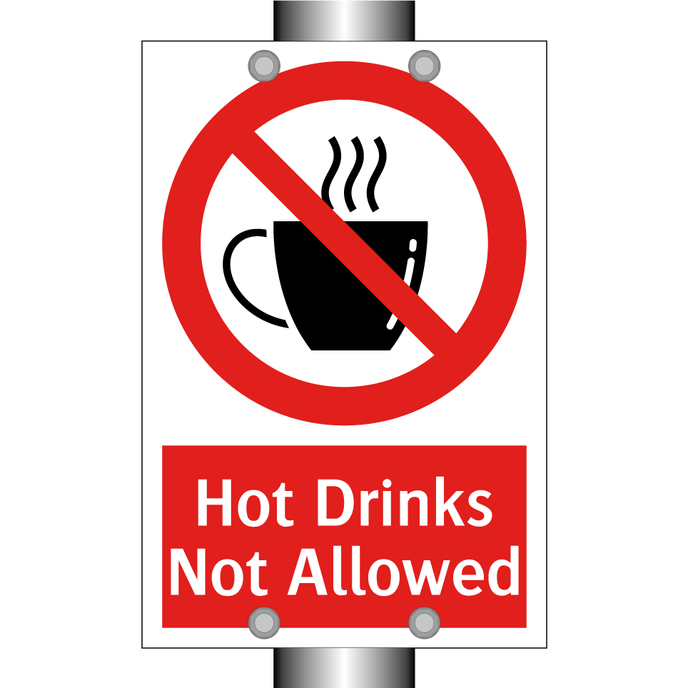 Hot Drinks Not Allowed