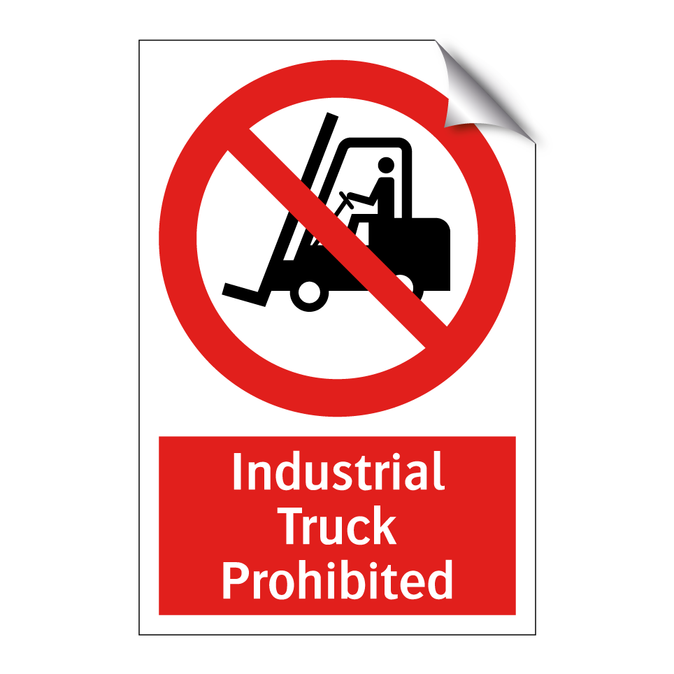 Industrial Truck Prohibited