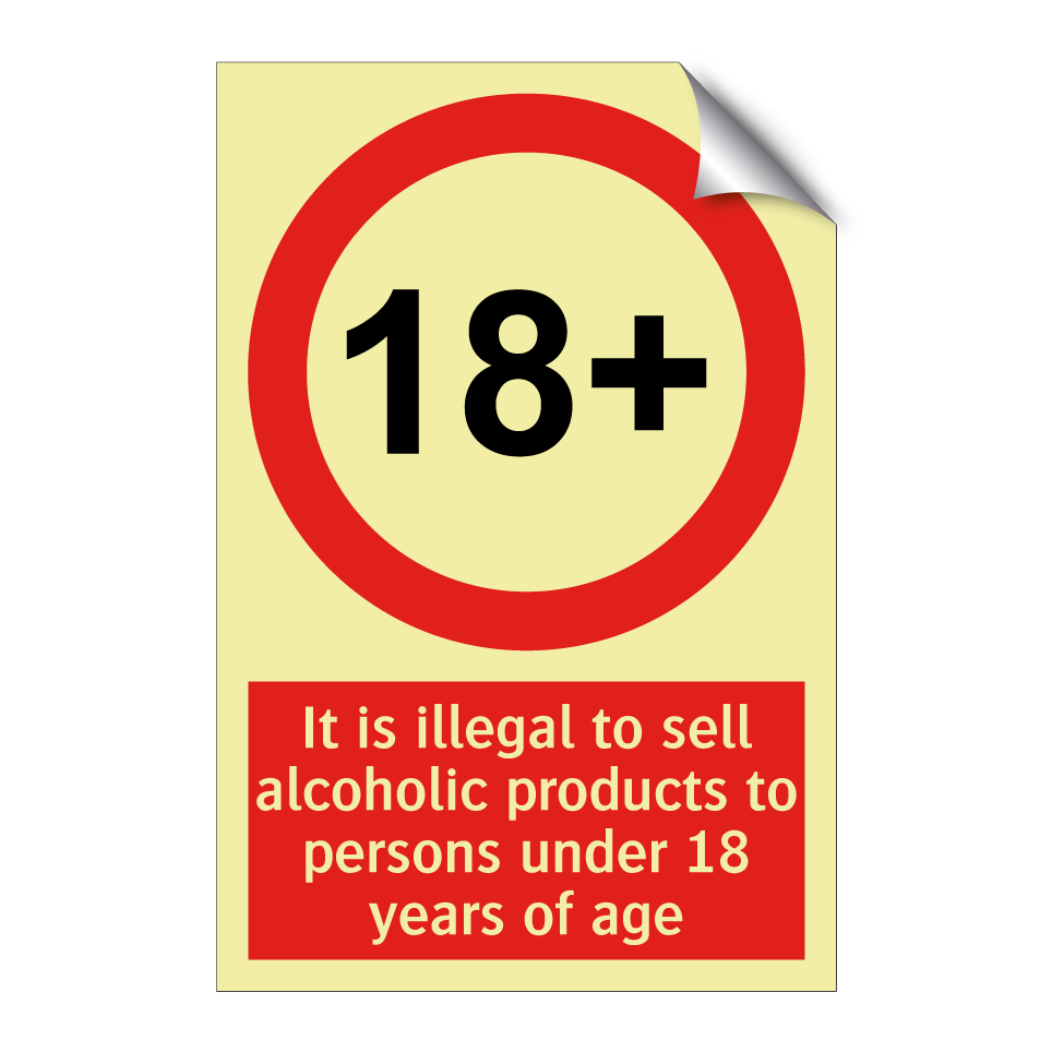 It is illegal to sell alcoholic products to persons under 18 years of age