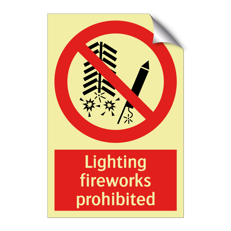Lighting fireworks prohibited