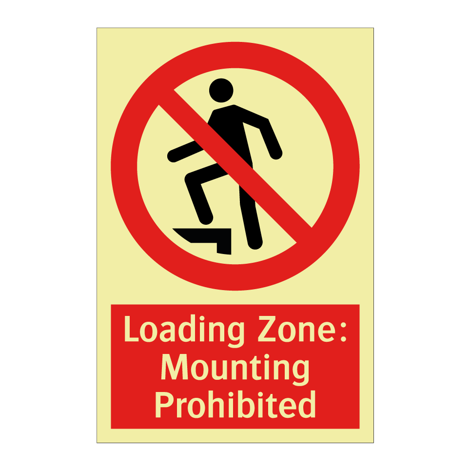 Loading Zone: Mounting Prohibited
