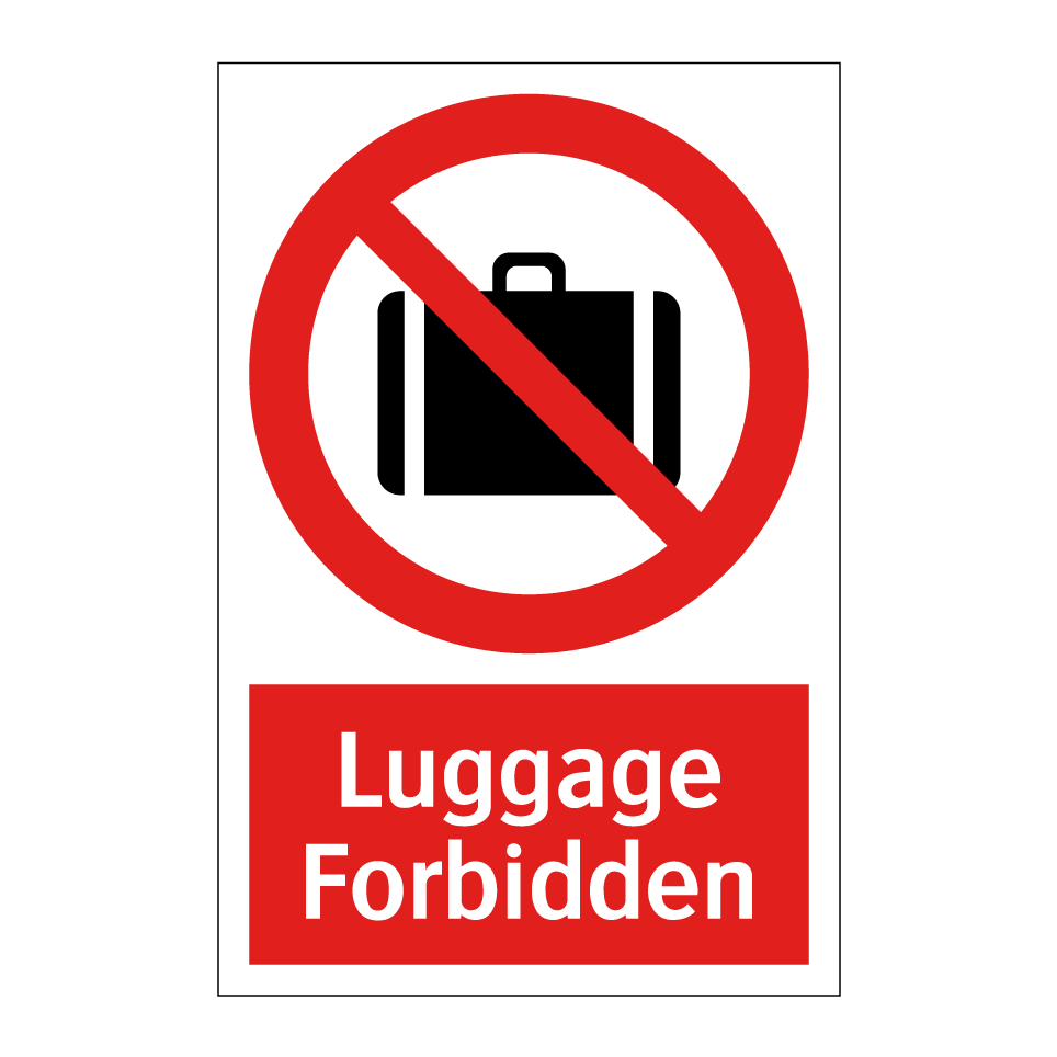 Luggage Forbidden