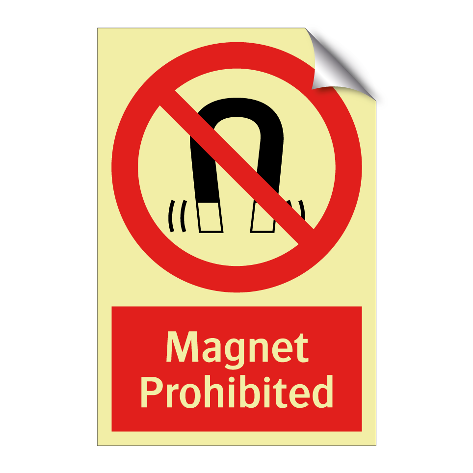 Magnet Prohibited
