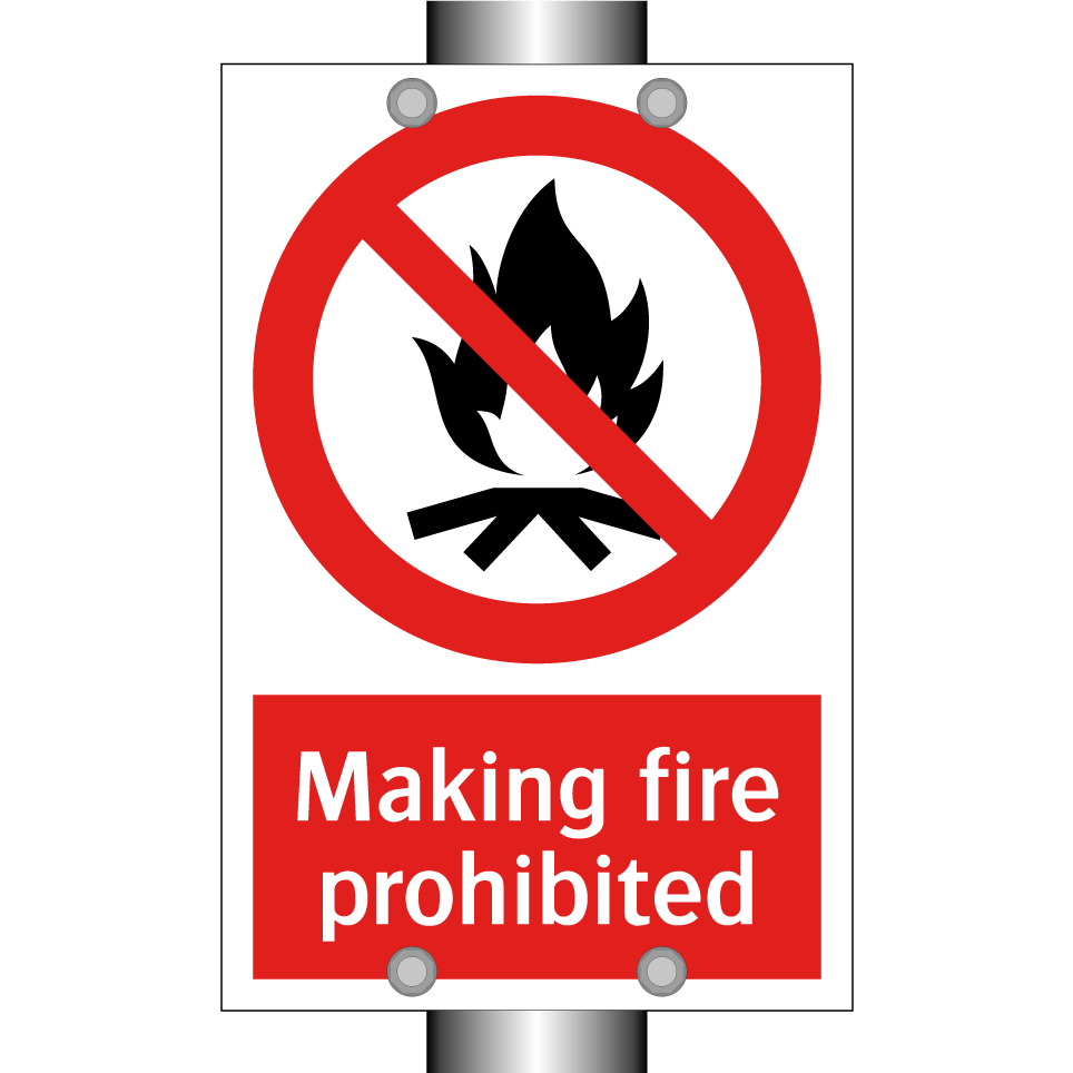 Making fire prohibited