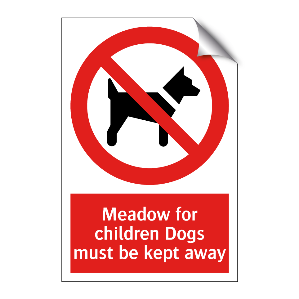 Meadow for children Dogs must be kept away