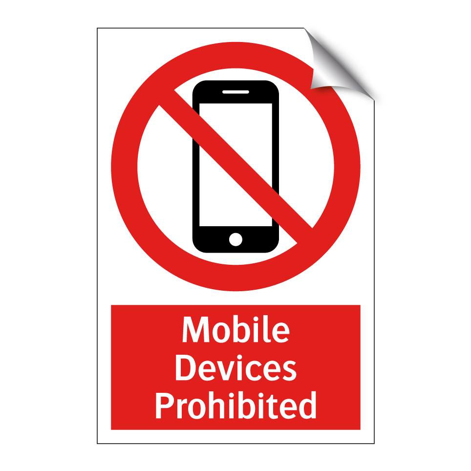 Mobile Devices Prohibited