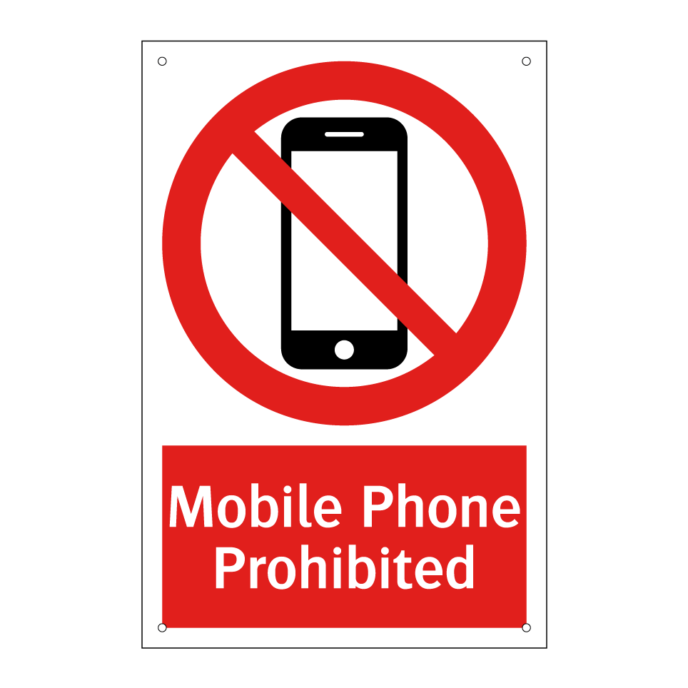 Mobile Phone Prohibited