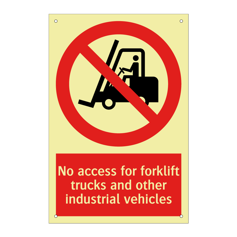 No access for forklift trucks and other industrial vehicles