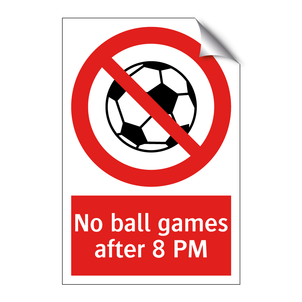 No ball games after 8 PM