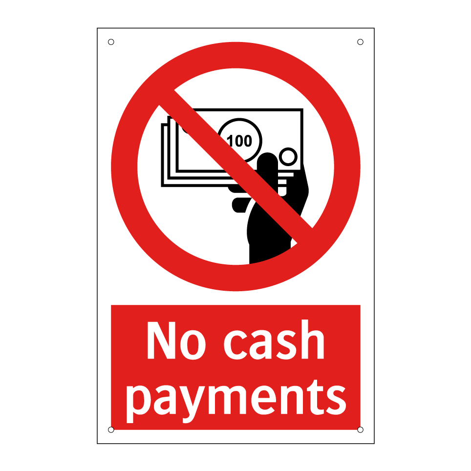 No cash payments