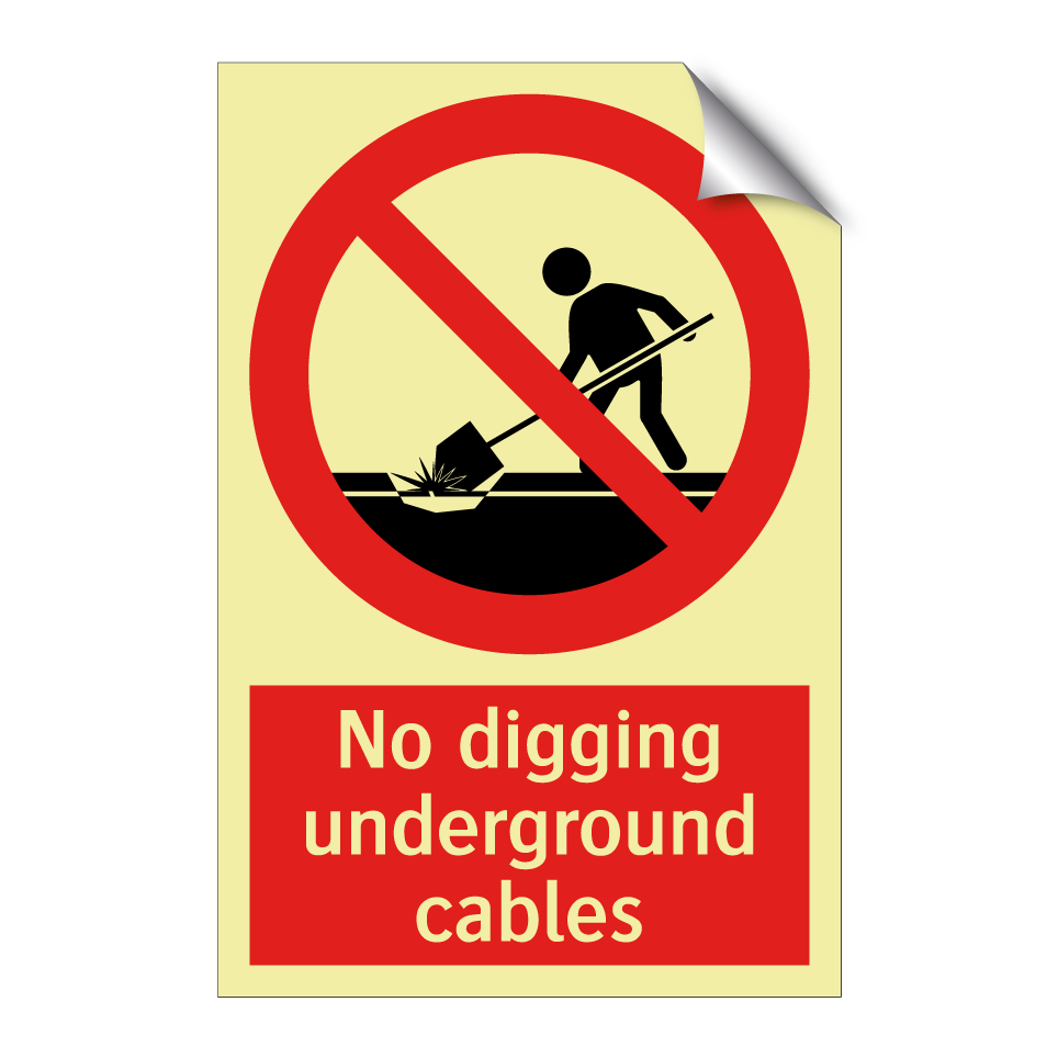 No digging underground cables