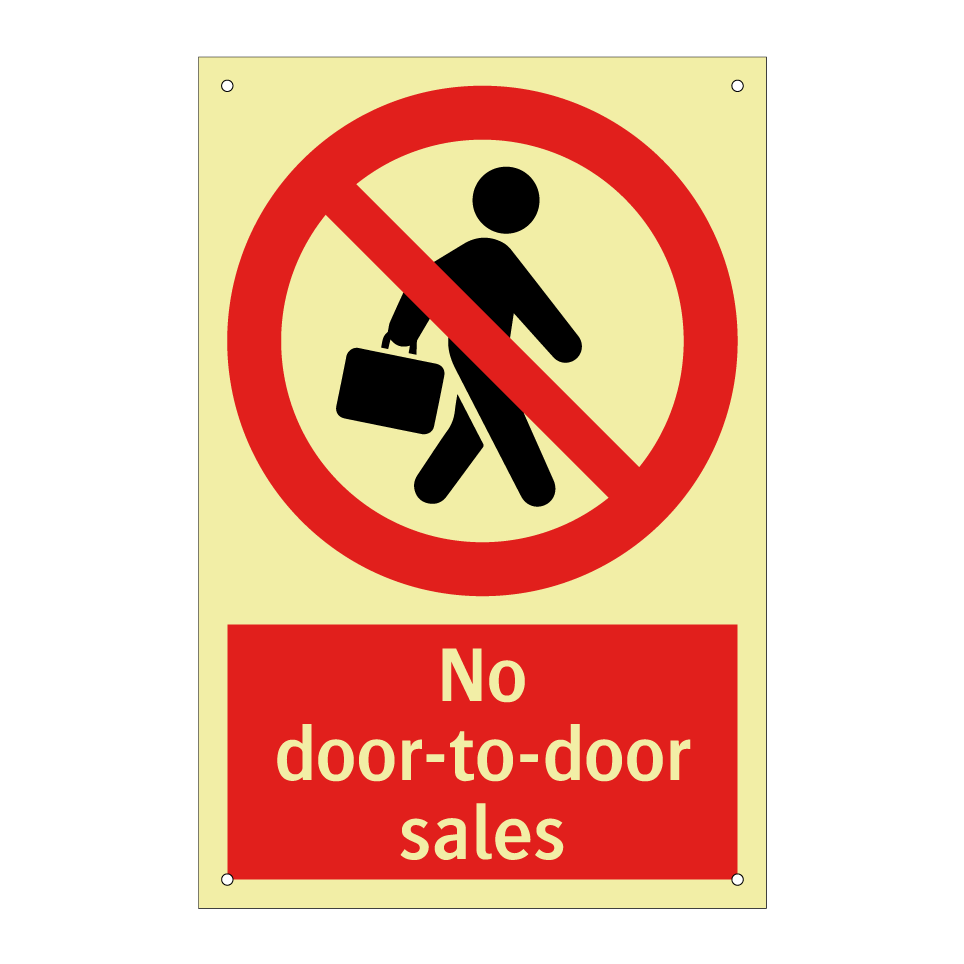 No door-to-door sales