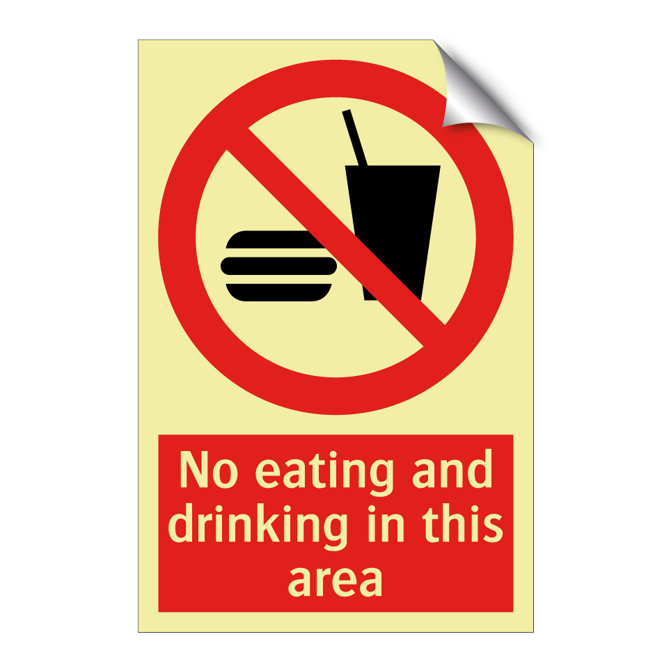 No eating and drinking in this area
