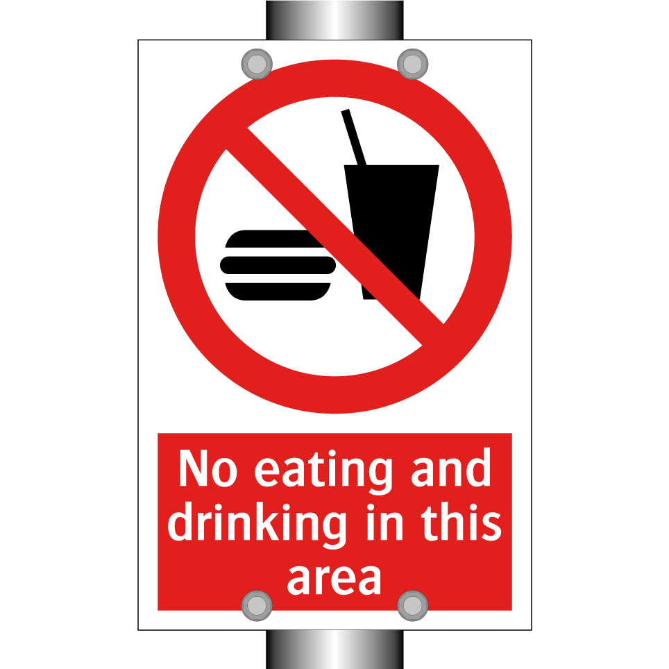 No eating and drinking in this area