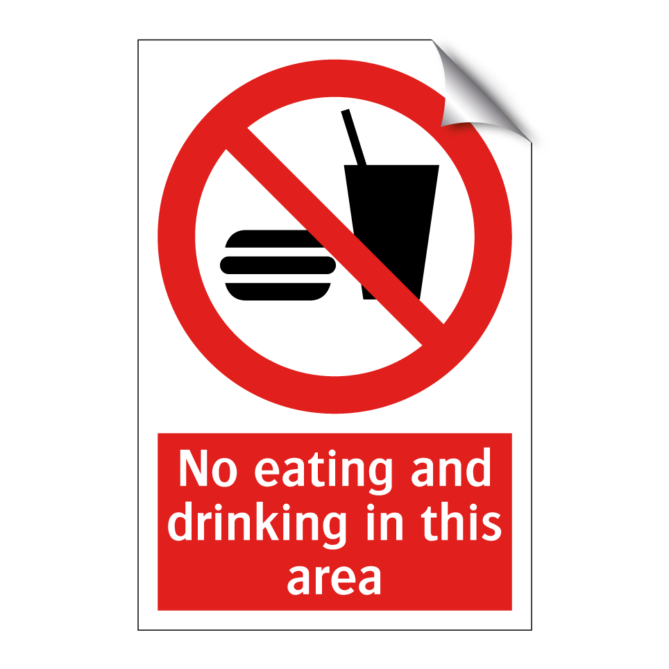 No eating and drinking in this area