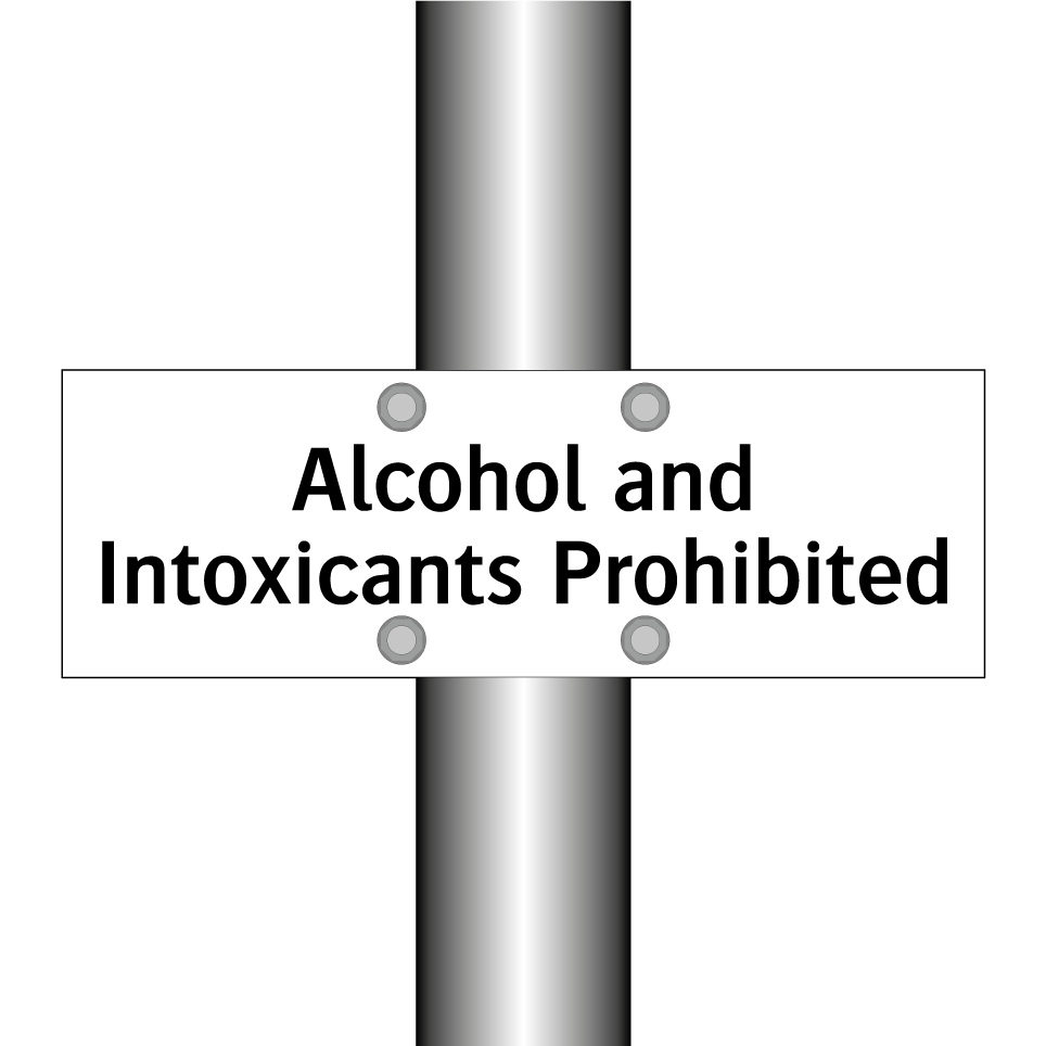 Alcohol and Intoxicants Prohibited