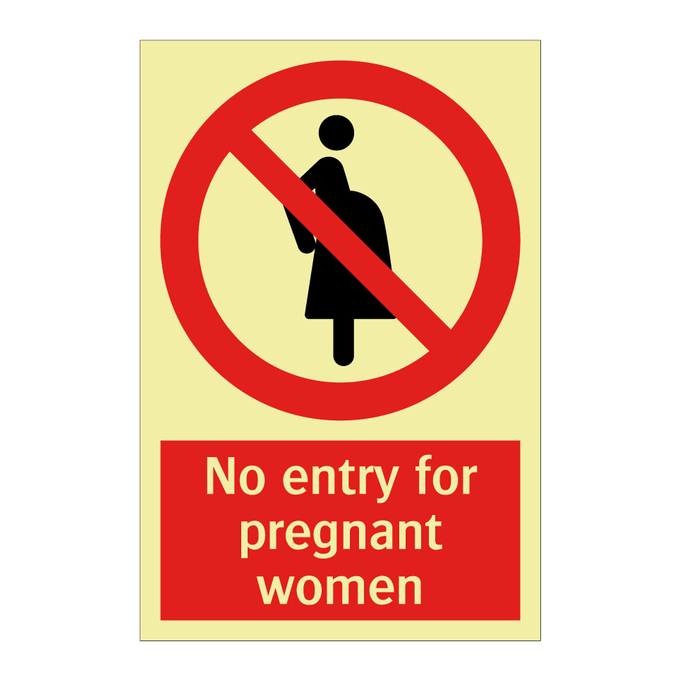 No entry for pregnant women
