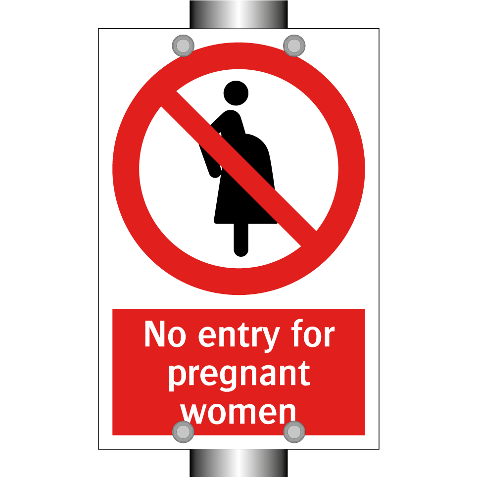 No entry for pregnant women