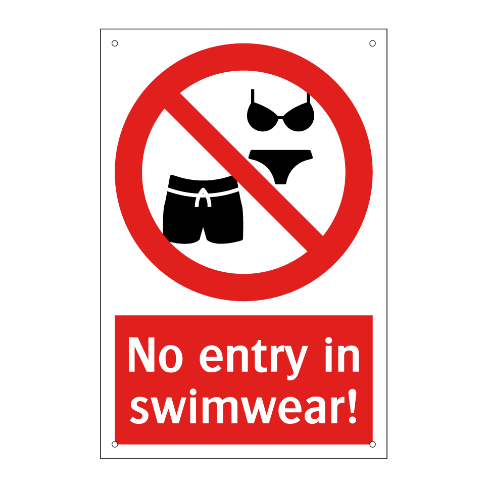 No entry in swimwear!