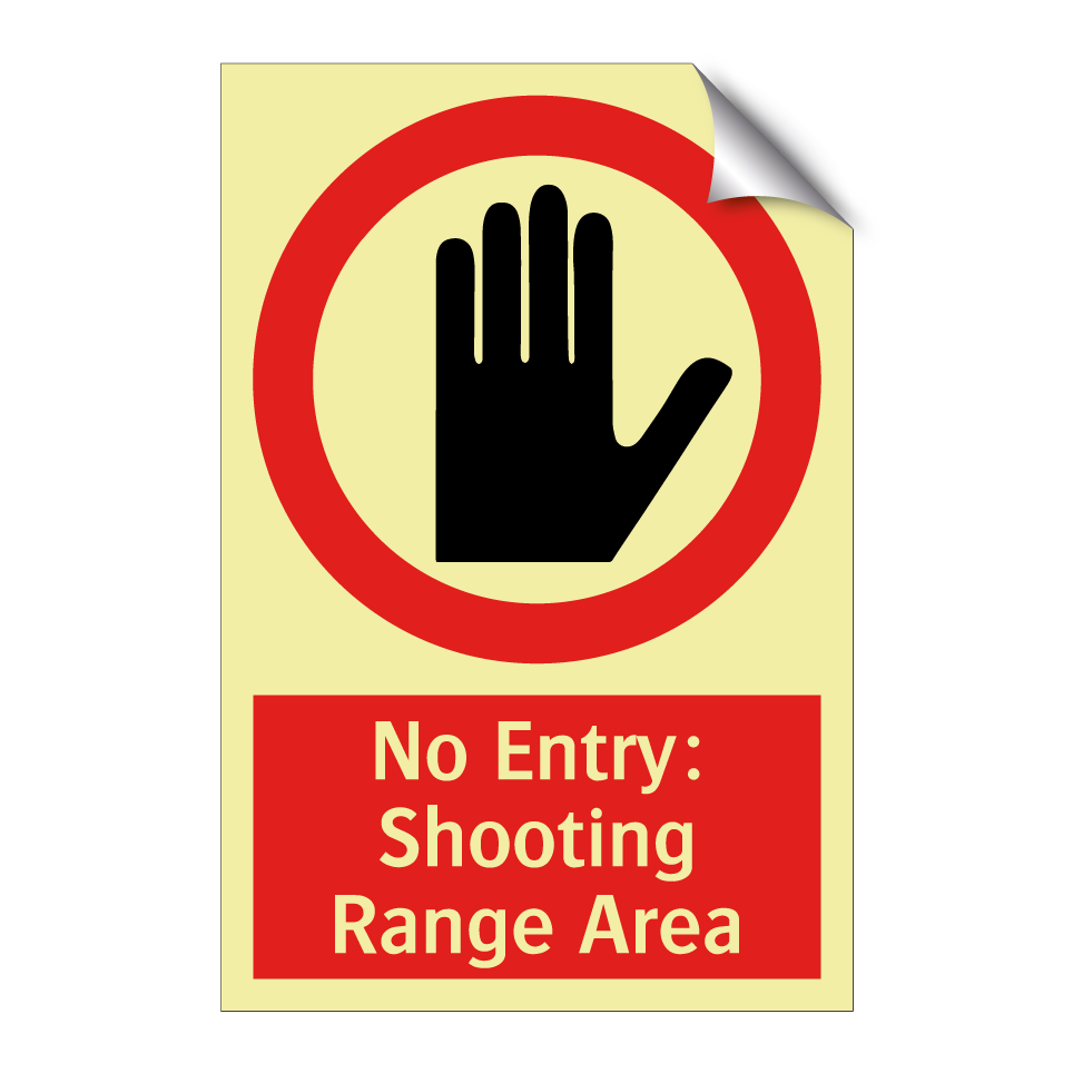 No Entry: Shooting Range Area