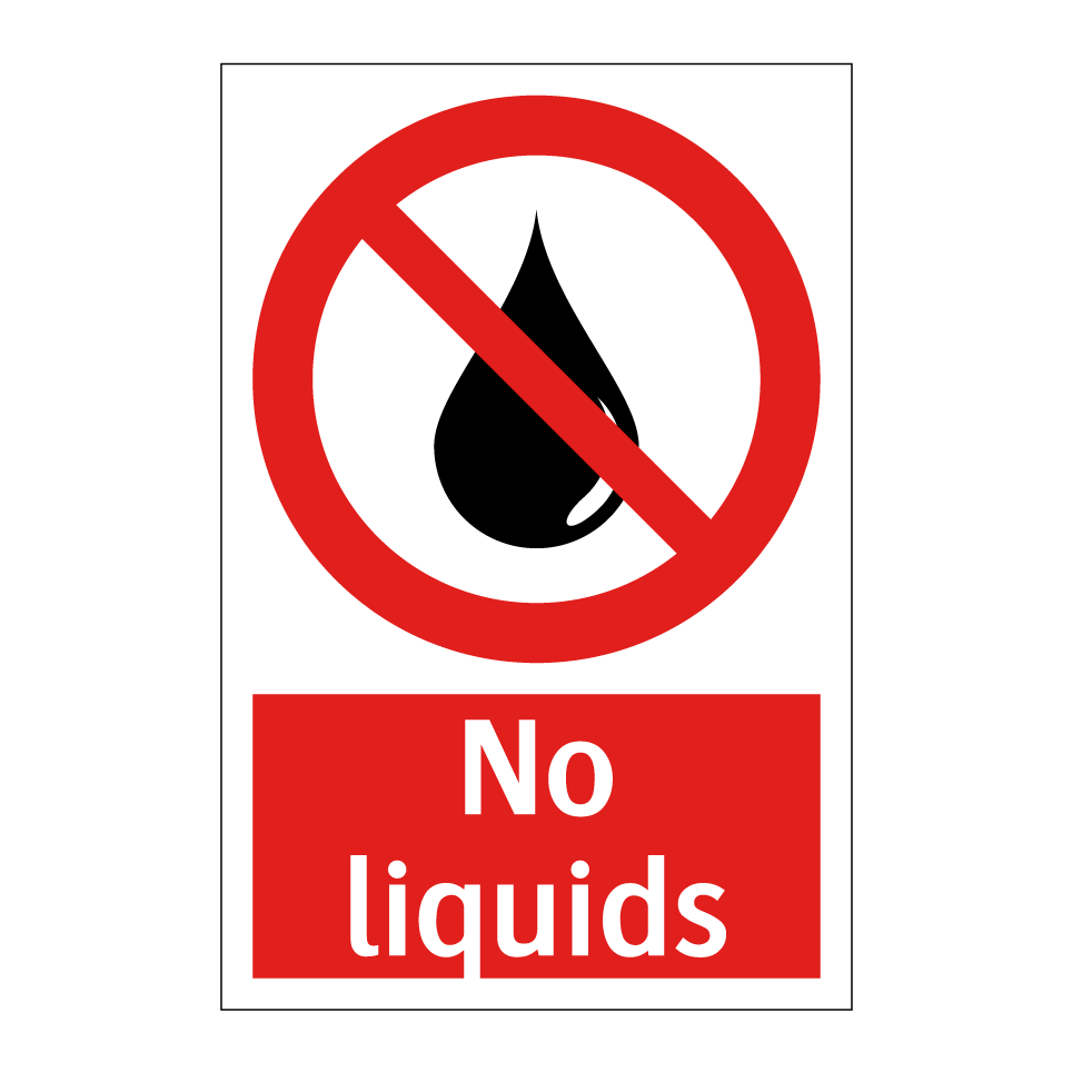 No liquids
