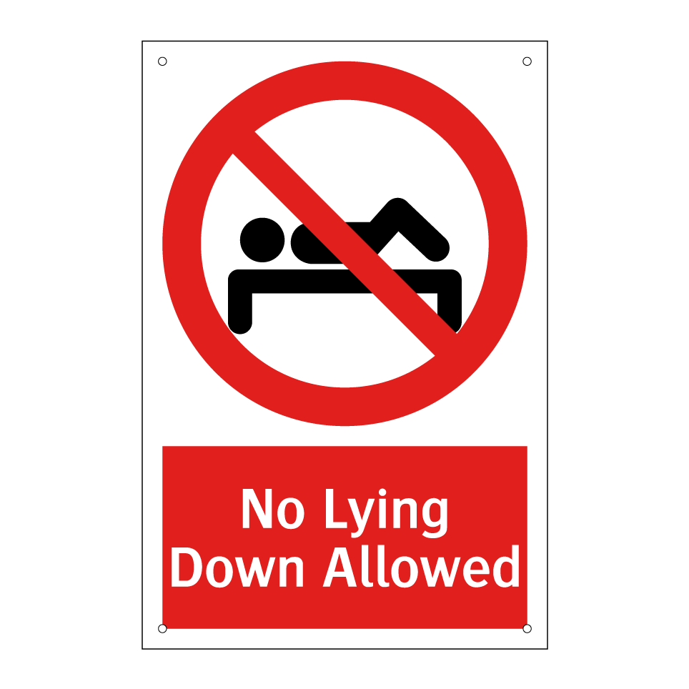 No Lying Down Allowed
