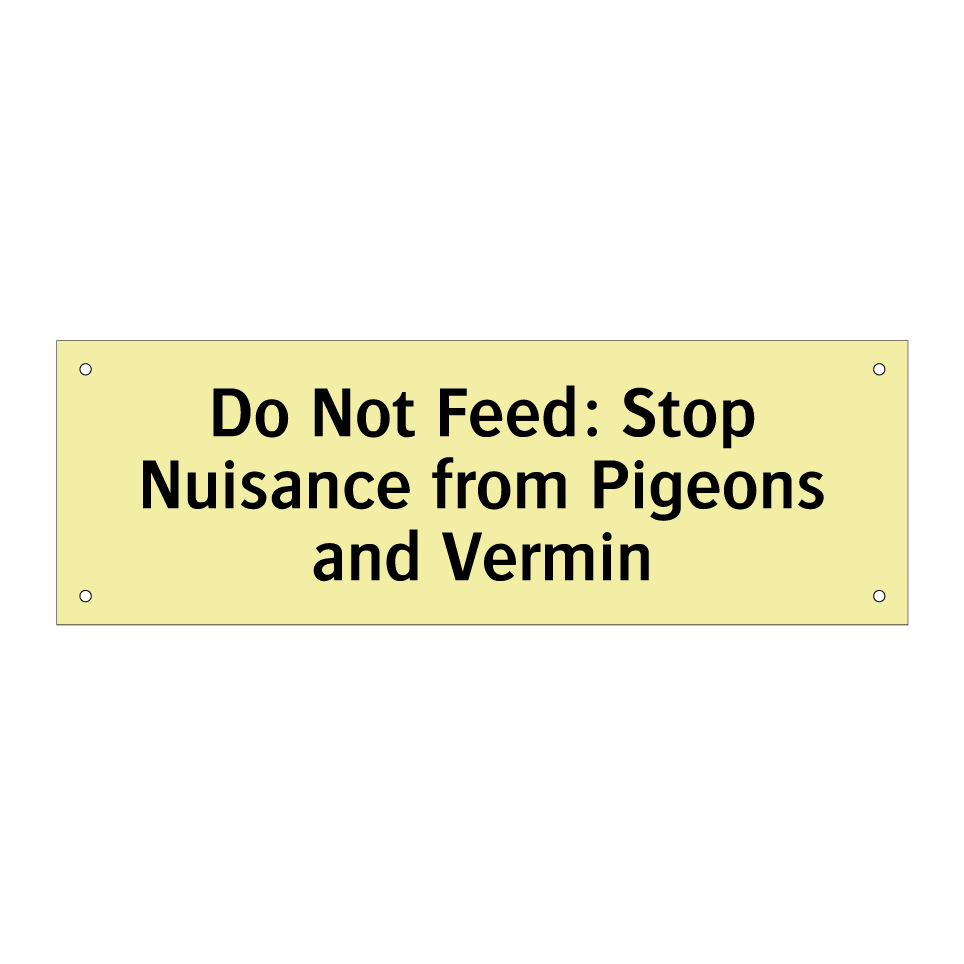 Do Not Feed: Stop Nuisance from Pigeons and Vermin