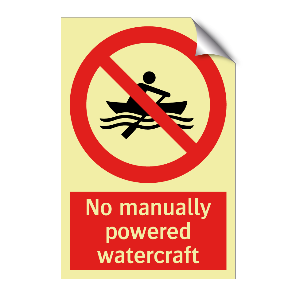 No manually powered watercraft