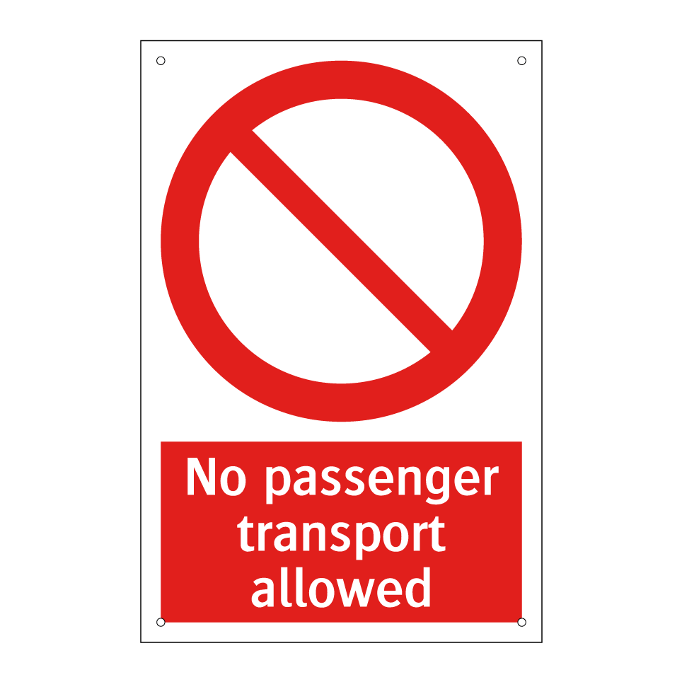No passenger transport allowed