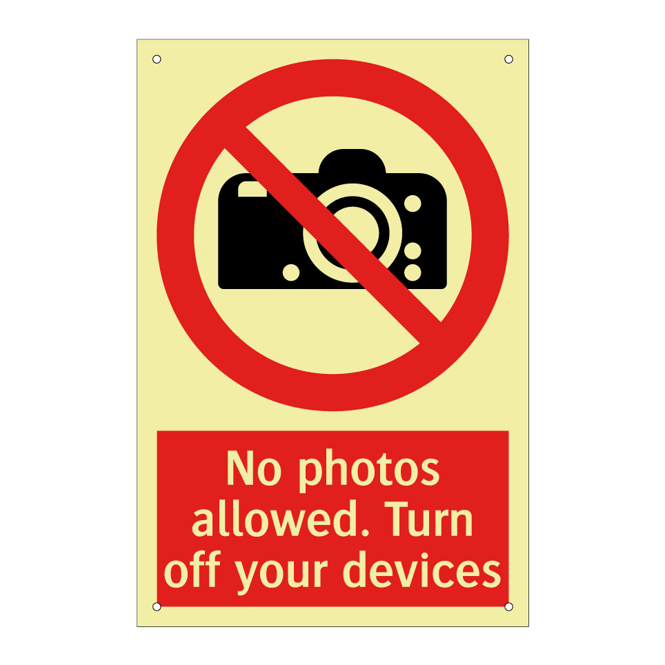 No photos allowed. Turn off your devices