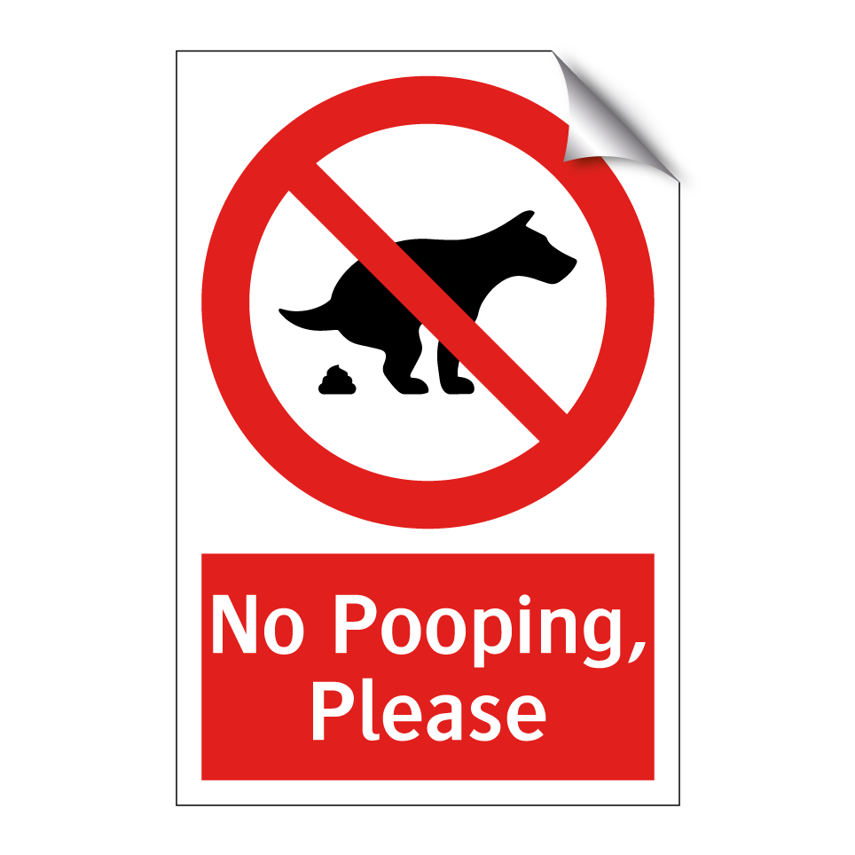 No Pooping, Please