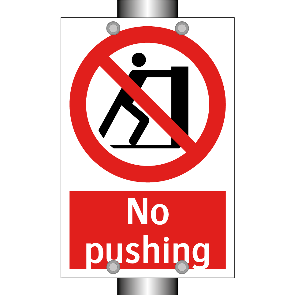 No pushing