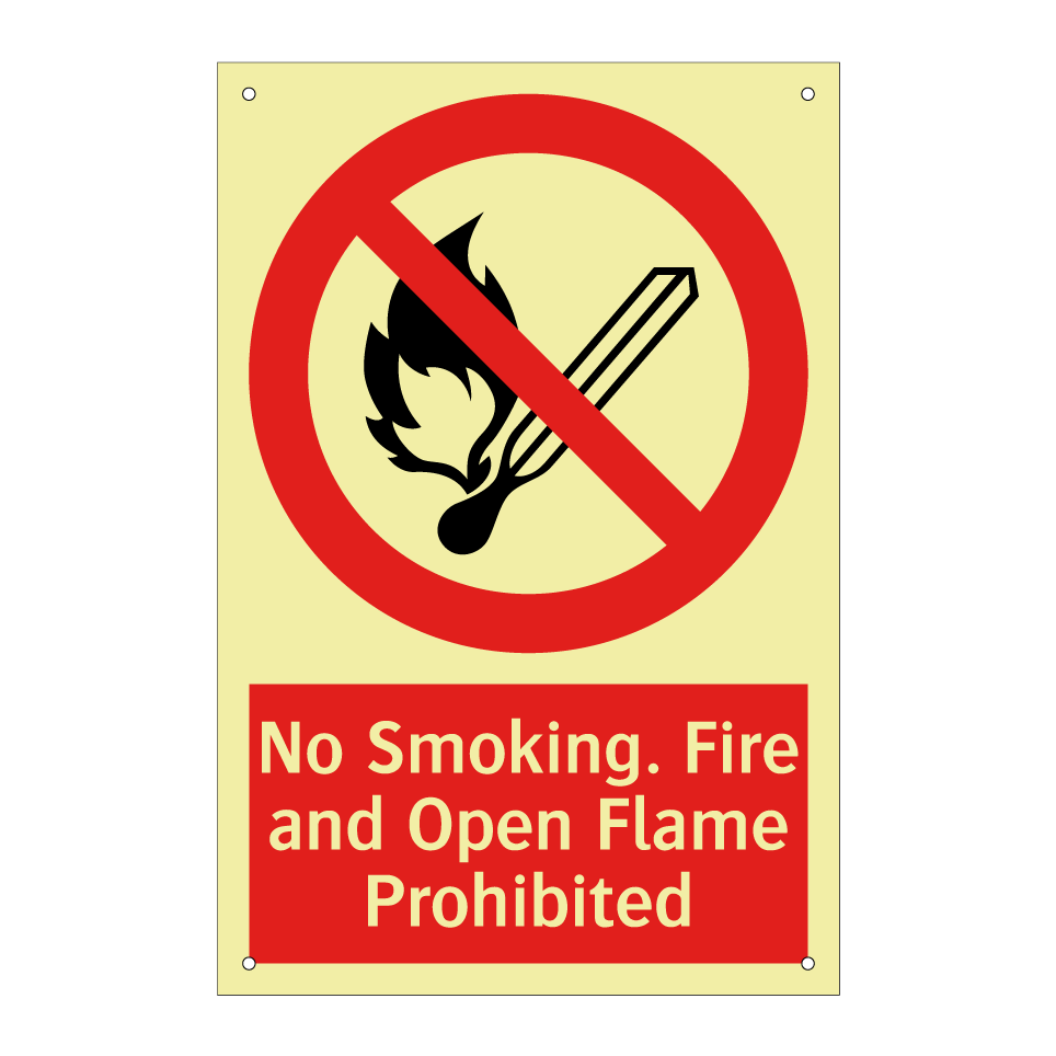 No Smoking. Fire and Open Flame Prohibited